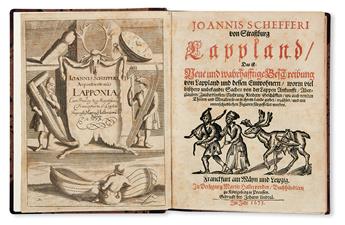 SCHEFFER, JOHANNES.  Lappland; das ist, Neue und wahrhafftige Beschreibung von Lappland und dessen Einwohnern. 1675